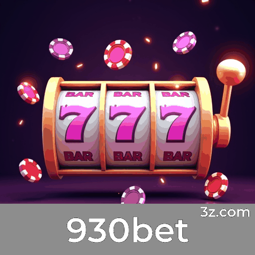 930bet: Slots de Alto RTP, Jogos de Mesa Estratégicos e Experiência de Cassino ao Vivo